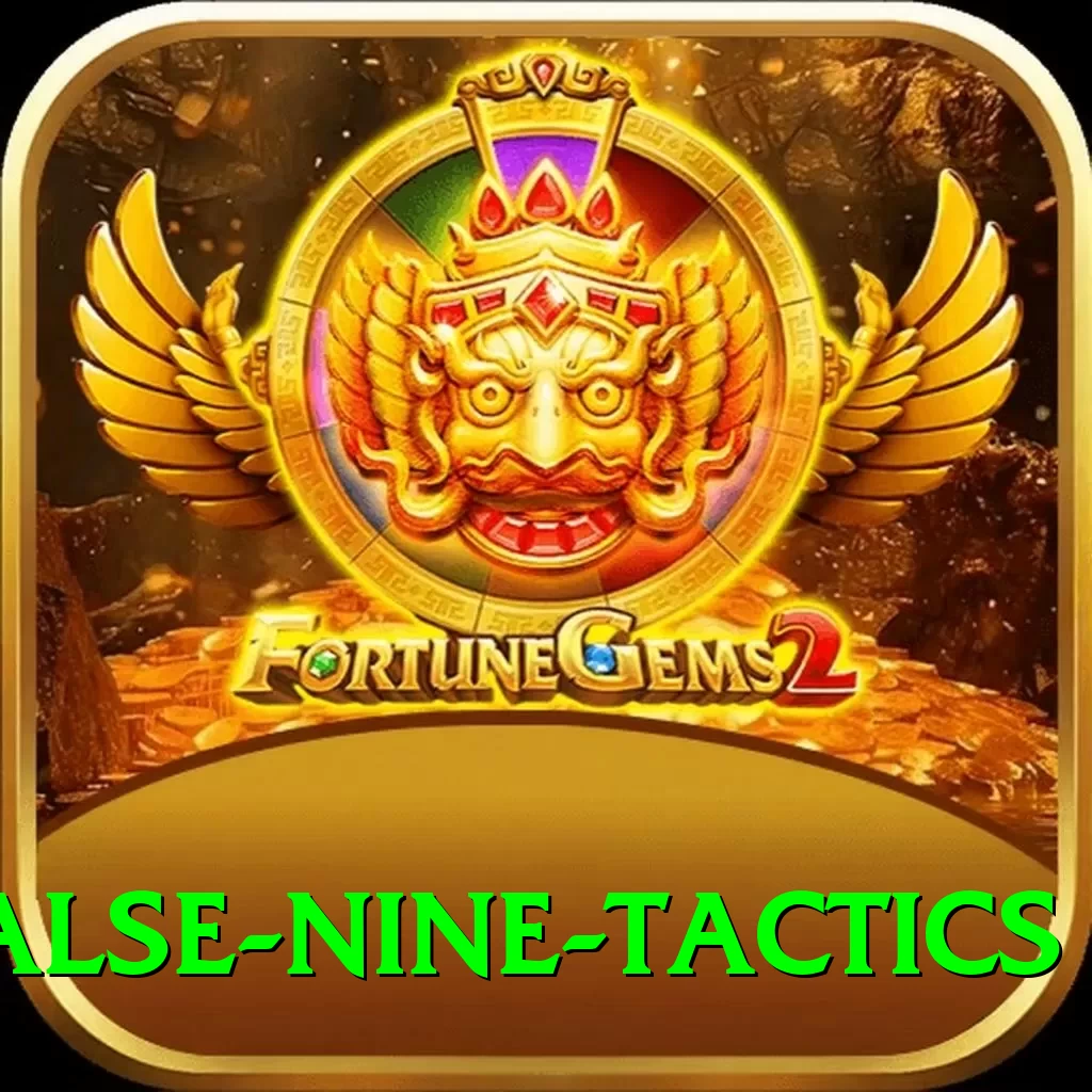 false nine tactics VIP Pro v1.2.0 - 2